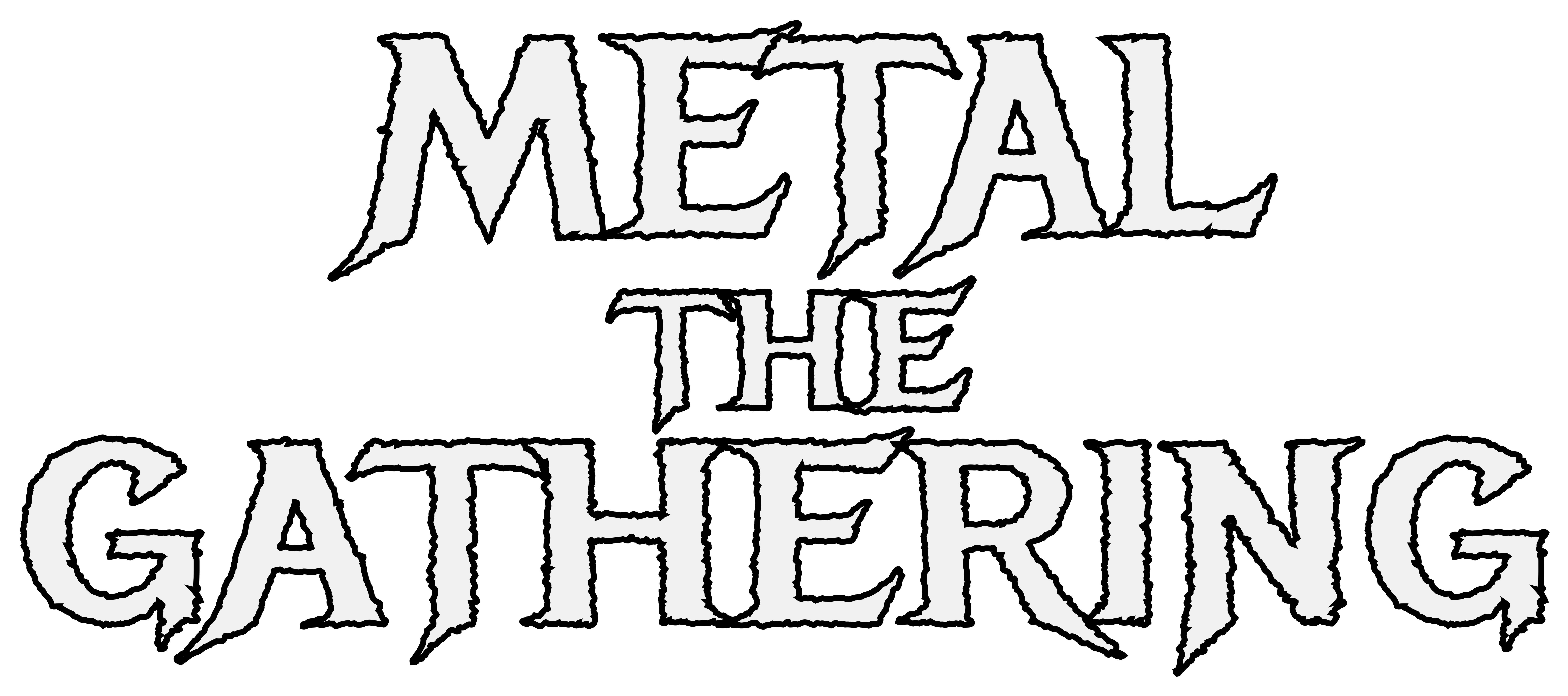 Metal The Gathering